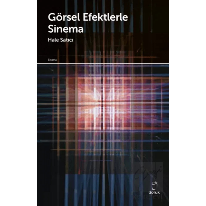 Görsel Efektlerle Sinema