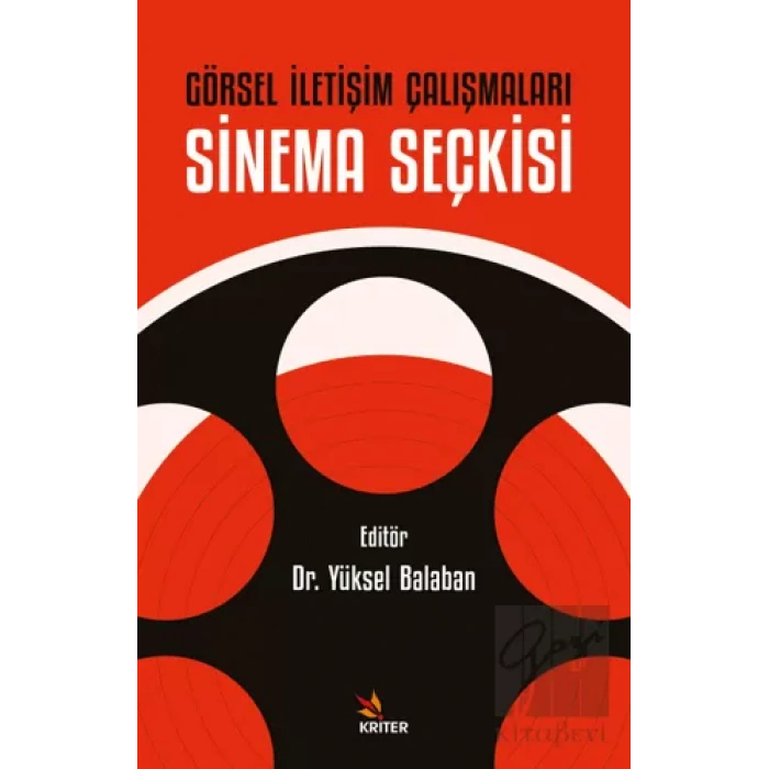Görsel İletişim Çalışmaları: Sinema Seçkisi
