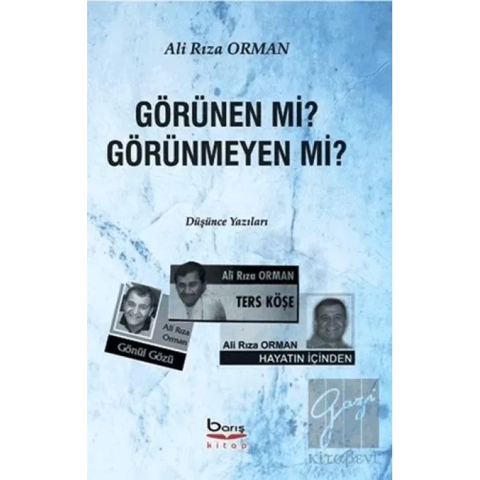 Görünen Mi? Görünmeyen Mi?
