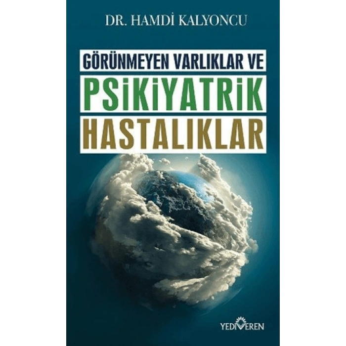 Görünmeyen Hastalıklar ve Psikiyatrik Hastalıklar