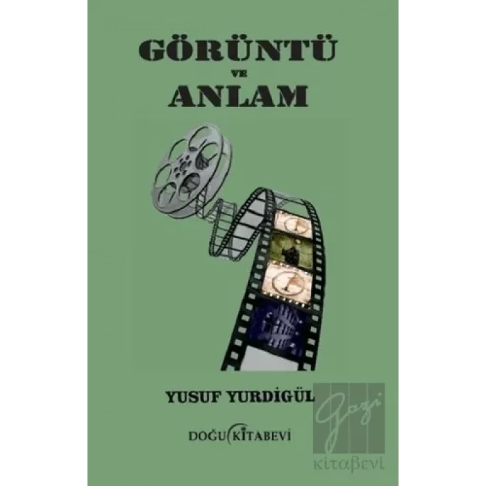 Görüntü ve Anlam