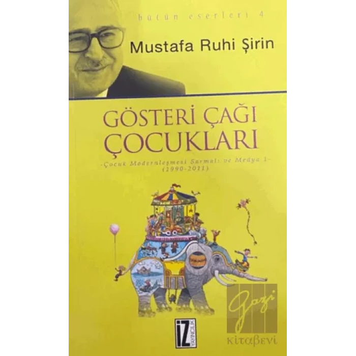 Gösteri Çağı Çocukları