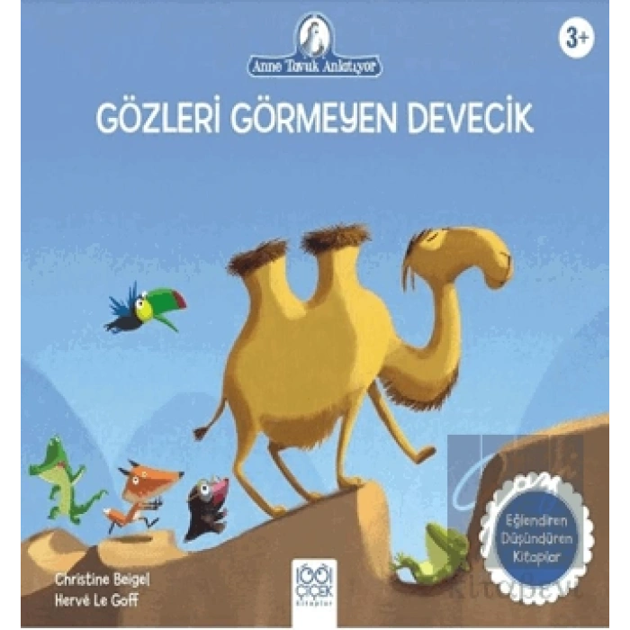 Gözleri Görmeyen Devecik