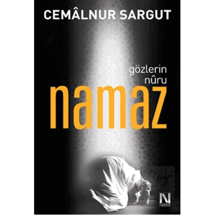 Gözlerin Nuru Namaz
