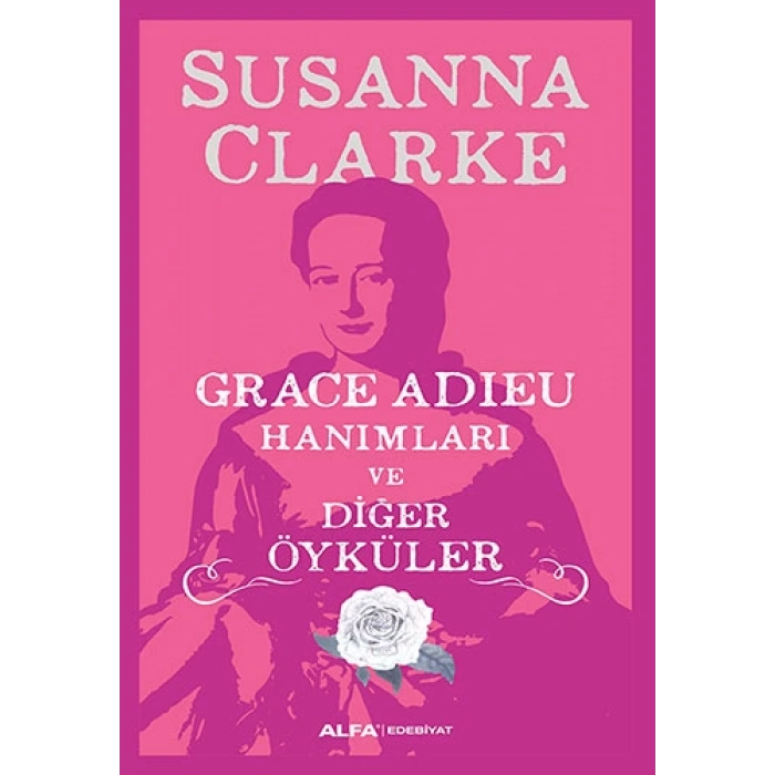 Grace Adieu Hanımları ve Diğerleri