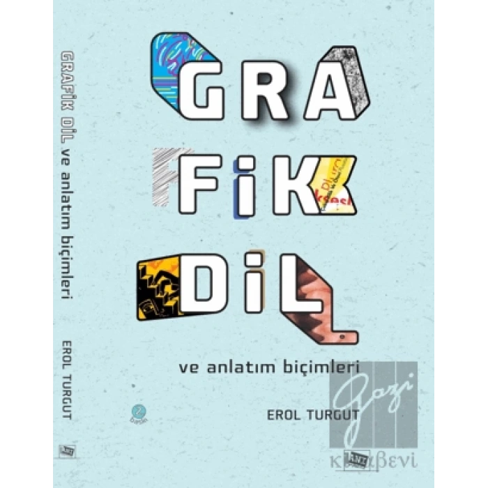 Grafik Dil ve Anlatım Biçimleri