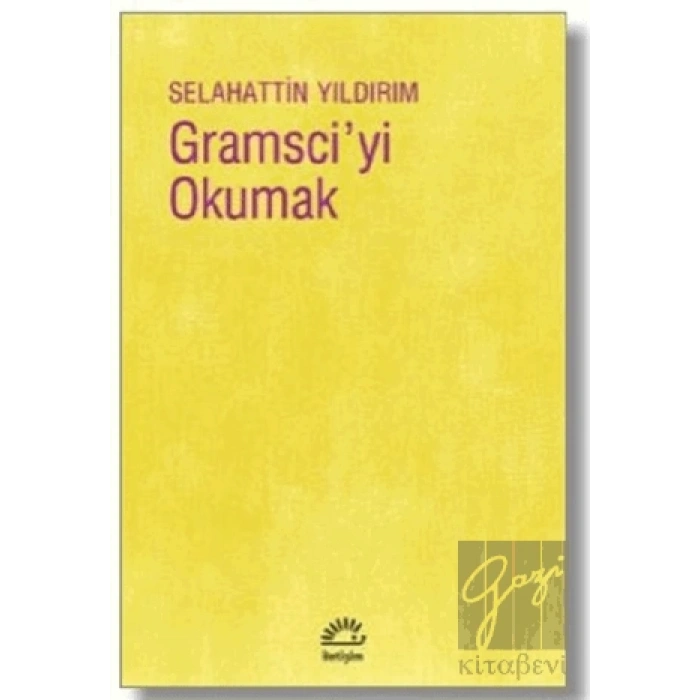 Gramsciyi Okumak