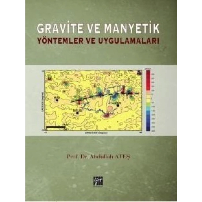 Gravite ve Manyetik - Abdullah Ateş