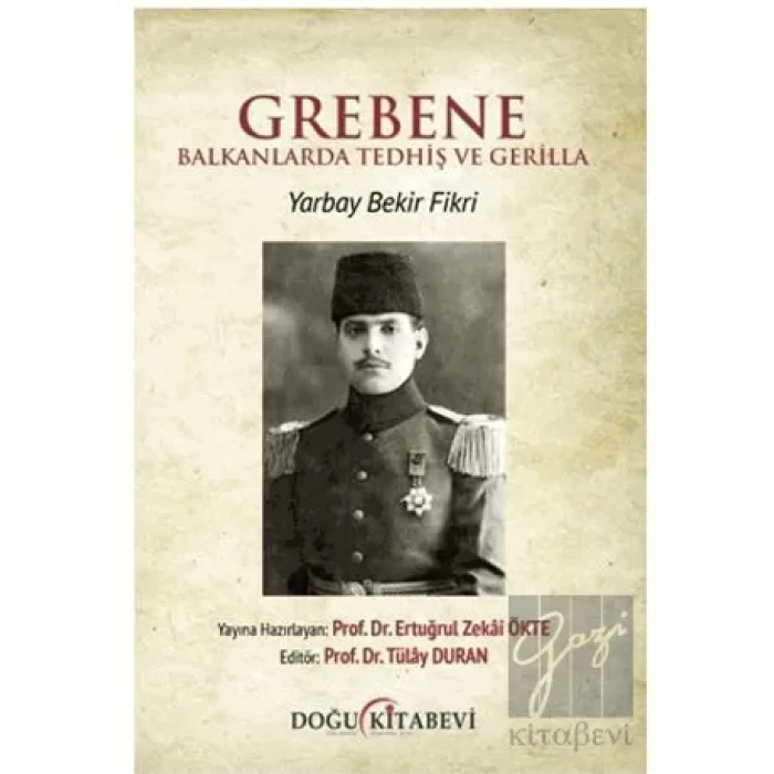 Grebene & Balkanlarda Tedhiş ve Gerilla