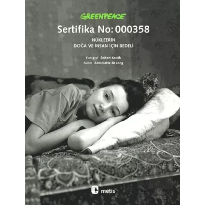 Sertifika No: 000358: Nükleerin Doğa ve İnsan İçin Bedeli