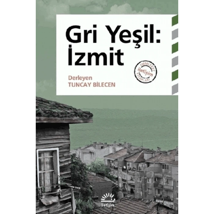 Gri Yeşil: İzmit