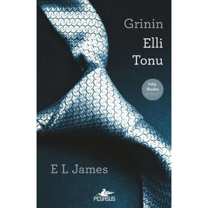 GRİNİN ELLİ TONU (BAŞKA YAYINDAN YAYINLANIYOR)