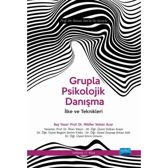 GRUPLA PSİKOLOJİK DANIŞMA - İlke ve Teknikleri