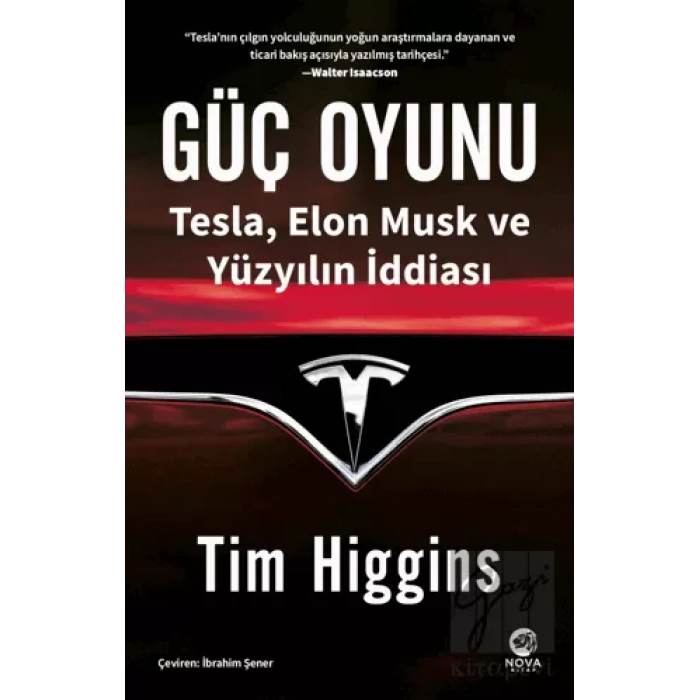 Güç Oyunu: Tesla, Elon Musk ve Yüzyılın İddiası