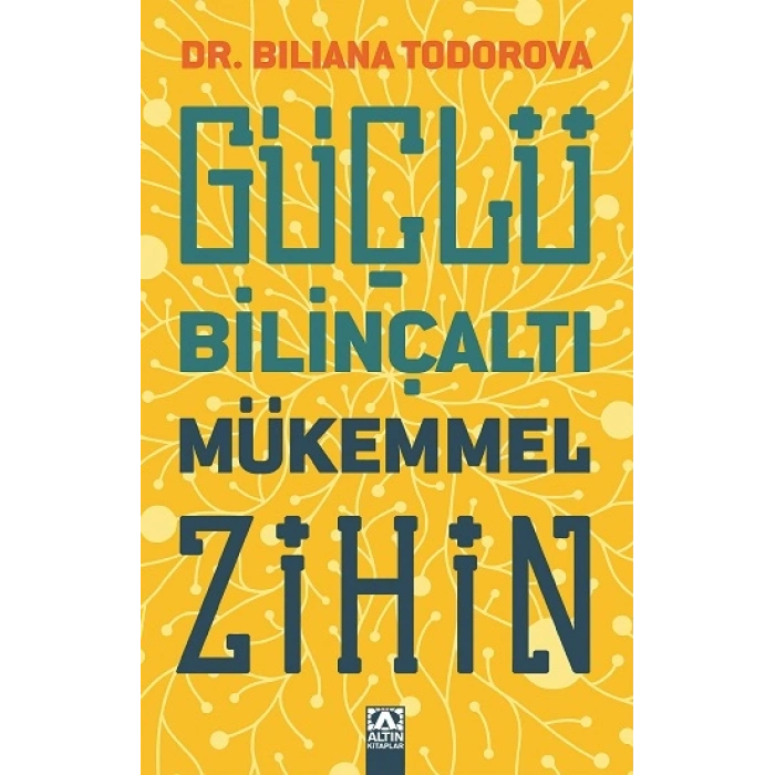 Güçlü Bilinçaltı Mükemmel Zihin