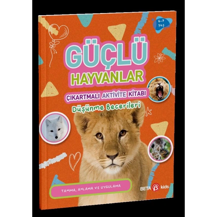 GÜÇLÜ HAYVANLAR ÇIKARTMALI AKTİVİTE KİTABI Düşünme Becerileri