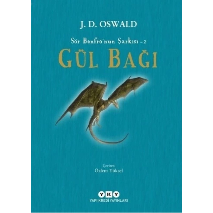 Gül Bağı - Sör Benfro’nun Şarkısı 2