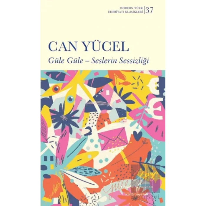 Güle Güle - Seslerin Sessizliği - Sert Kapak