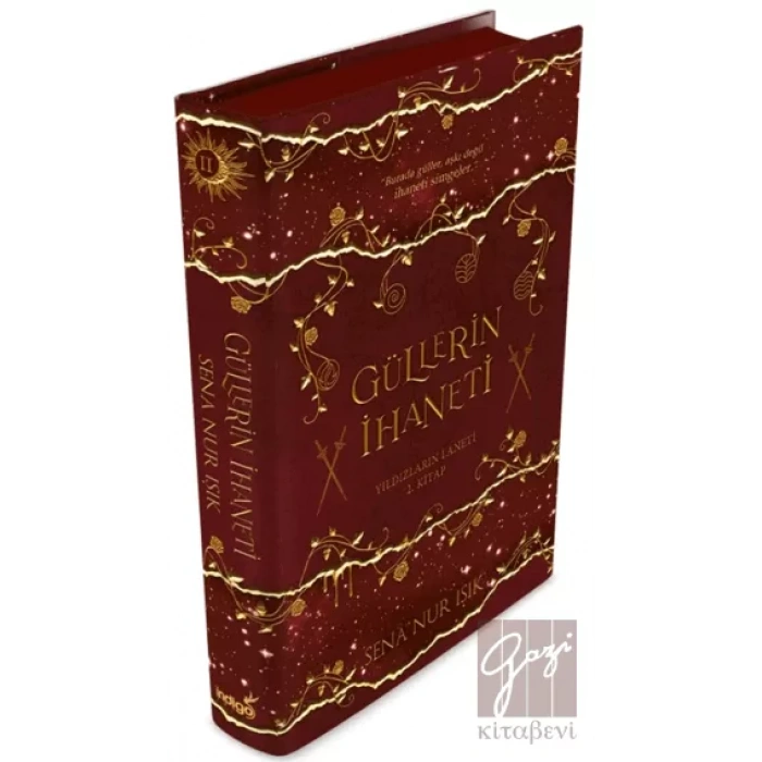 Güllerin İhaneti  (Ciltli)