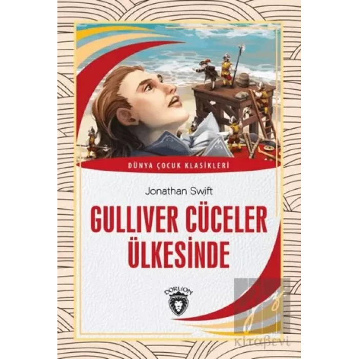 Gulliver Cüceler Ülkesinde Dünya Çocuk Klasikleri (7-12 Yaş)