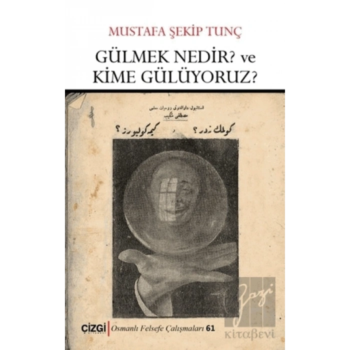 Gülmek Nedir? ve Kime Gülüyoruz?