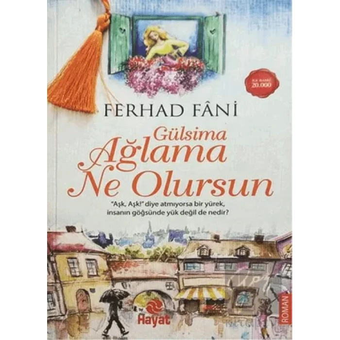 Gülsima Ağlama Ne Olursun