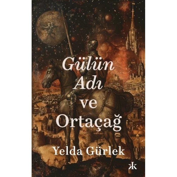 Gülün Adı ve Ortaçağ