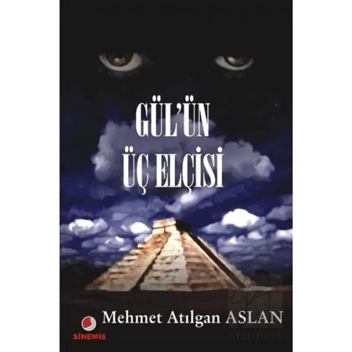 Gül’ün Üç Elçisi