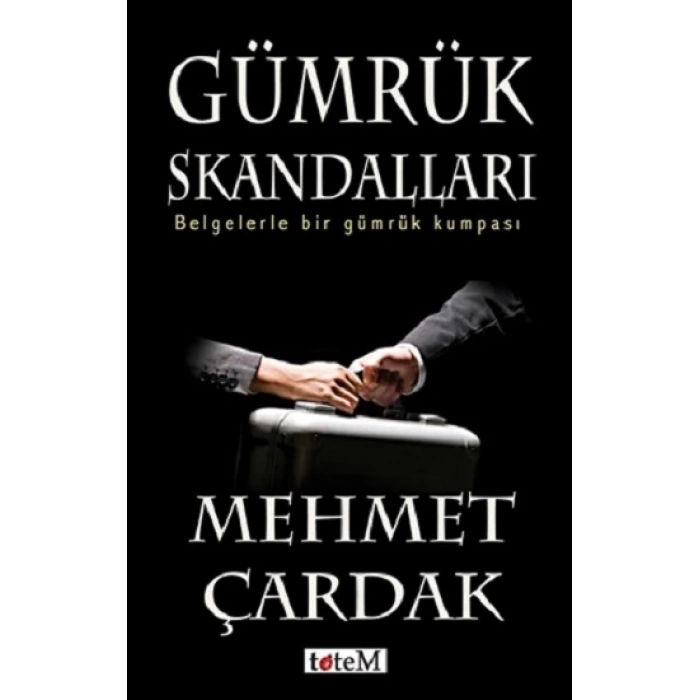 Gümrük Skandalları