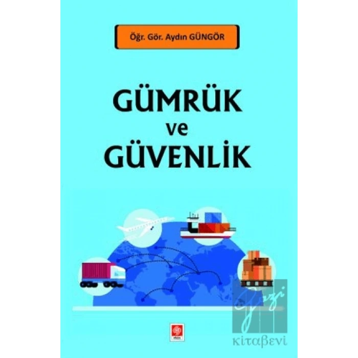 Gümrük ve Güvenlik