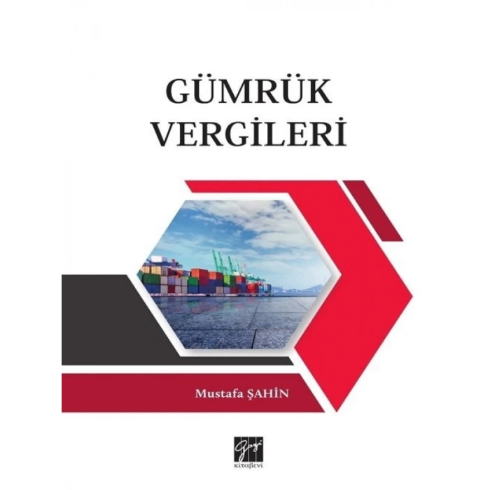 Gümrük Vergileri - Mustafa Şahin