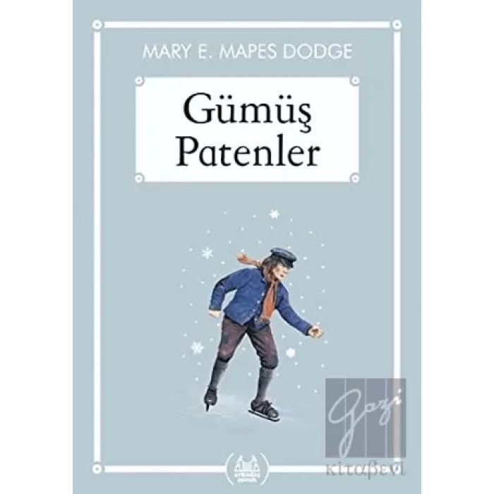 Gümüş Patenler (Gökkuşağı Cep Kitap)