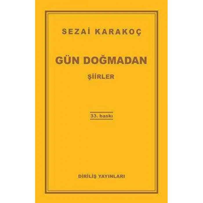 GÜN DOĞMADAN