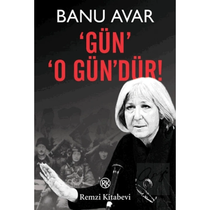 Gün O Gün’dür!