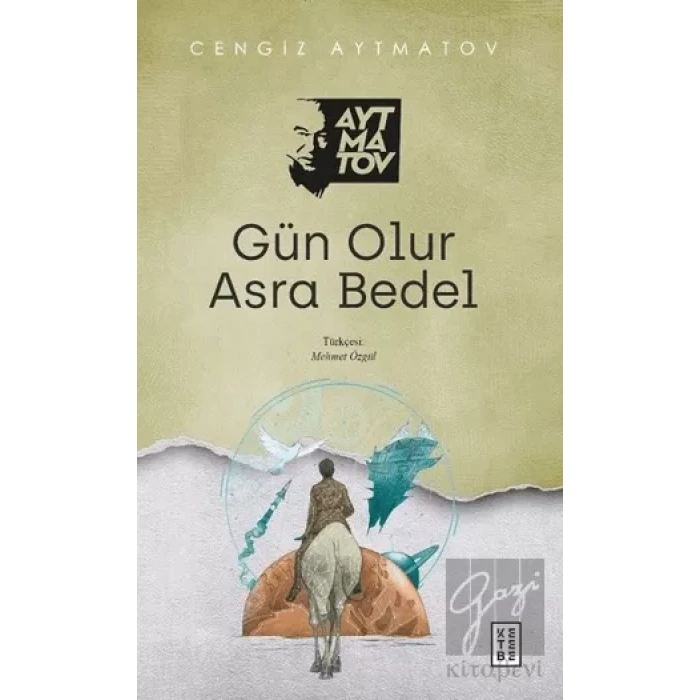Gün Olur Asra Bedel