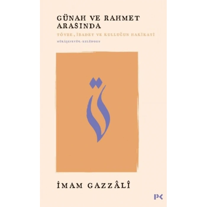 Günah ve Rahmet Arasında
