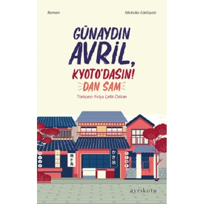 Günaydın Avril, Kyoto’dasın!
