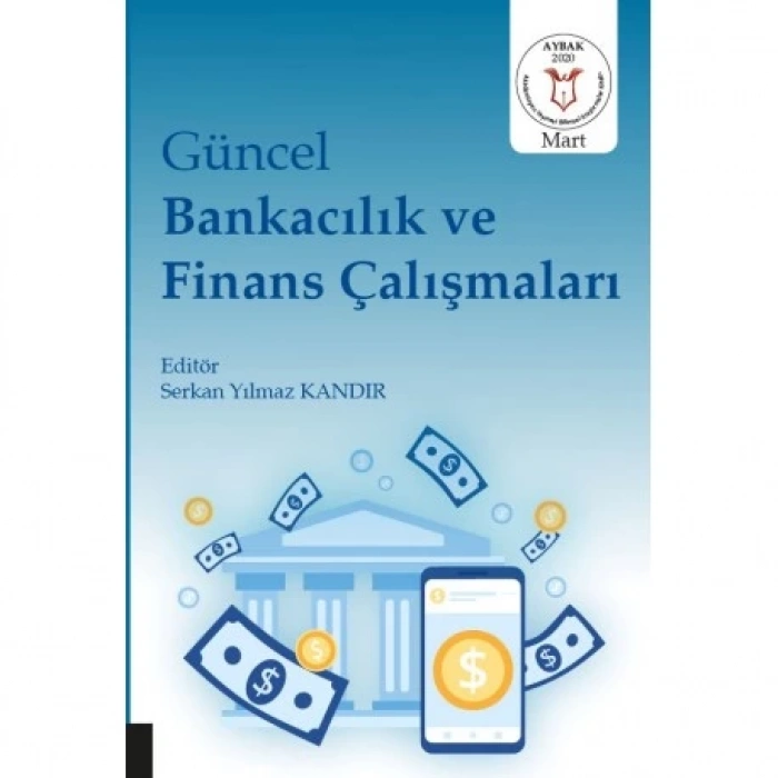 Güncel Bankacılık ve Finans Çalışmaları