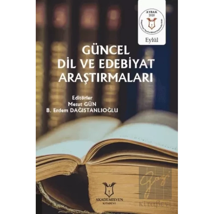 Güncel Dil ve Edebiyat Araştırmaları