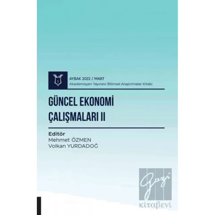 Güncel Ekonomi Çalışmaları II