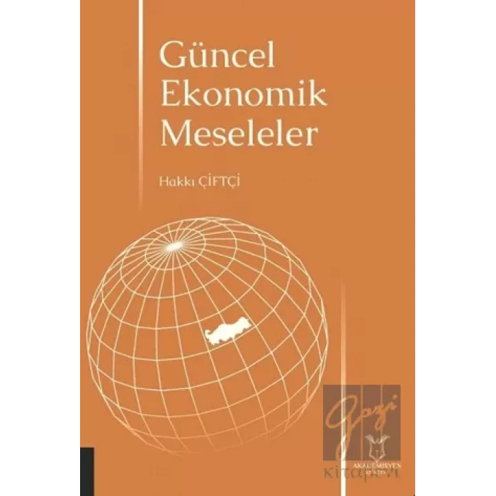 Güncel Ekonomik Meseleler