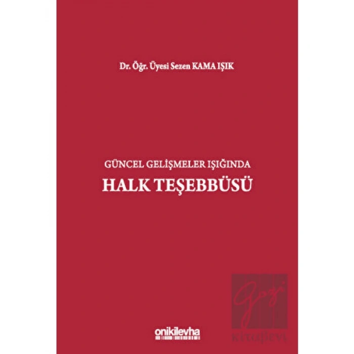 Güncel Gelişmeler Işığında Halk Teşebbüsü