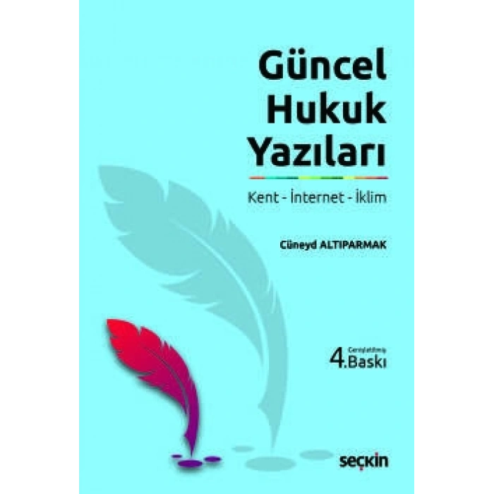 Güncel Hukuk Yazıları Kent – İnternet – İklim