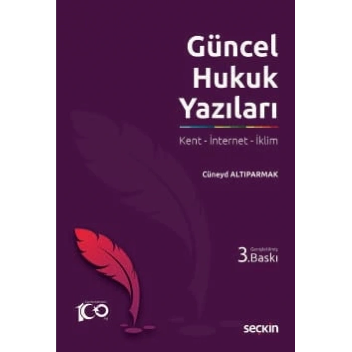Güncel Hukuk Yazıları Kent – İnternet – İklim