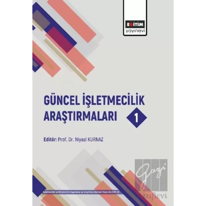 Güncel İşletmecilik Araştırmaları 1