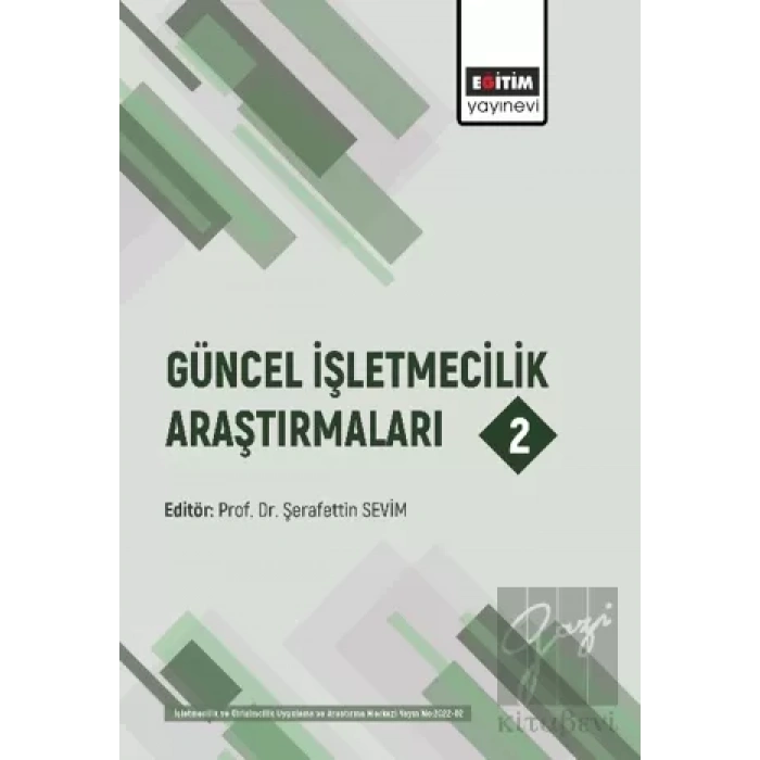 Güncel İşletmecilik Araştırmaları 2