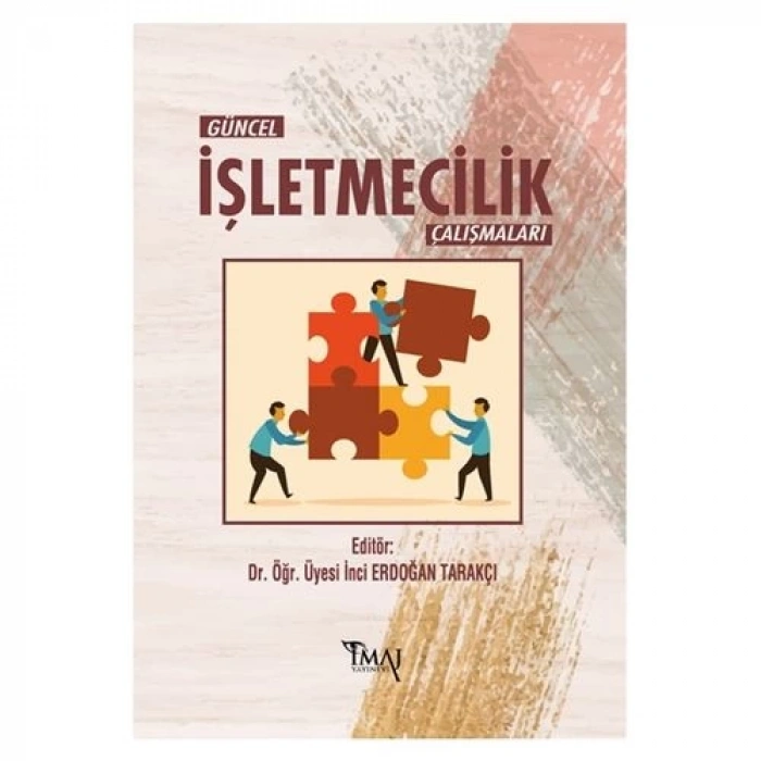Güncel İşletmecilik Çalışmaları