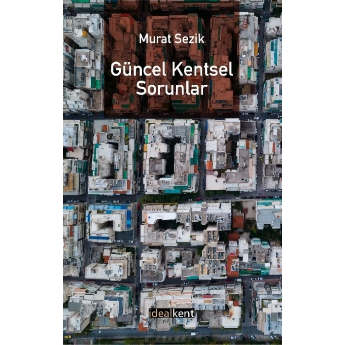 Güncel Kentsel Sorunlar
