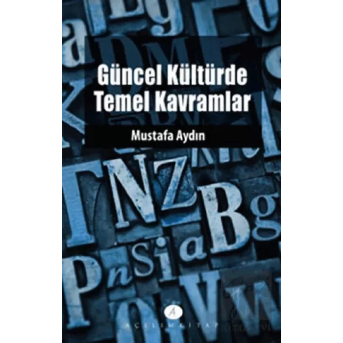 Güncel Kültürde Temel Kavramlar