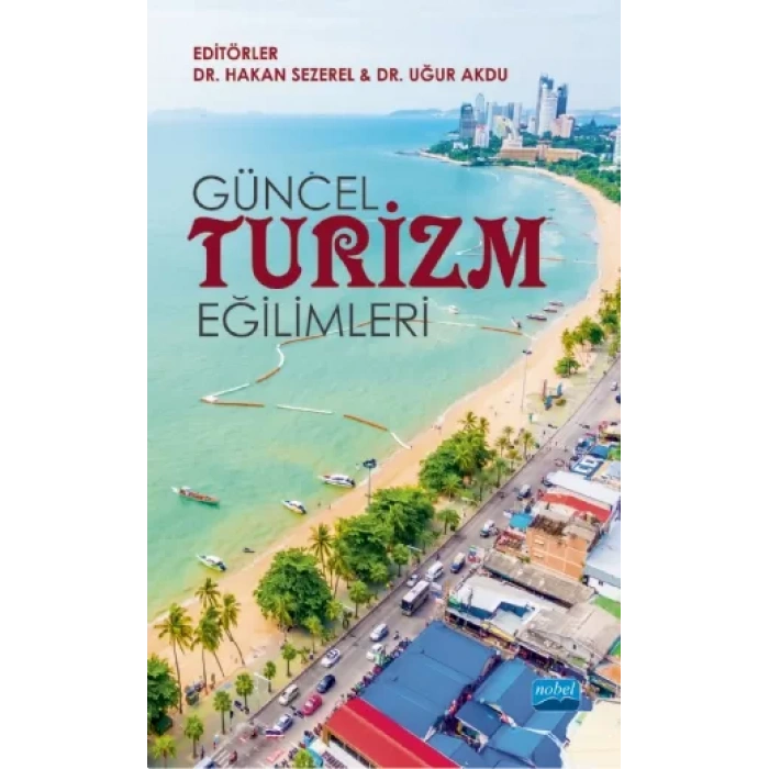 Güncel Turizm Eğilimleri